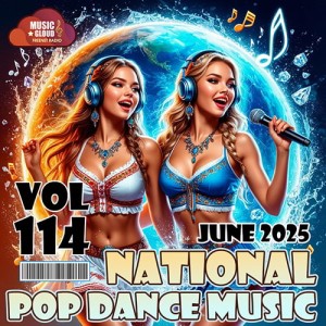 National Pop Dance Music Vol. 114 (2025)