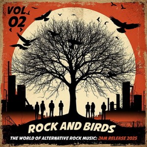 Rock And Birds Vol. 02 (2025)